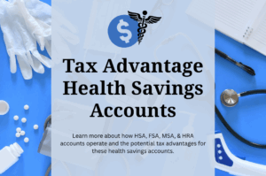 Tax Advantage Health Savings Plans