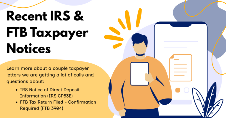 Recent IRS & FTB Taxpayer Notices